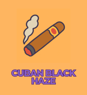 Cuban Black Haze