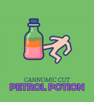 Petrol Potion - Cannomic Cut